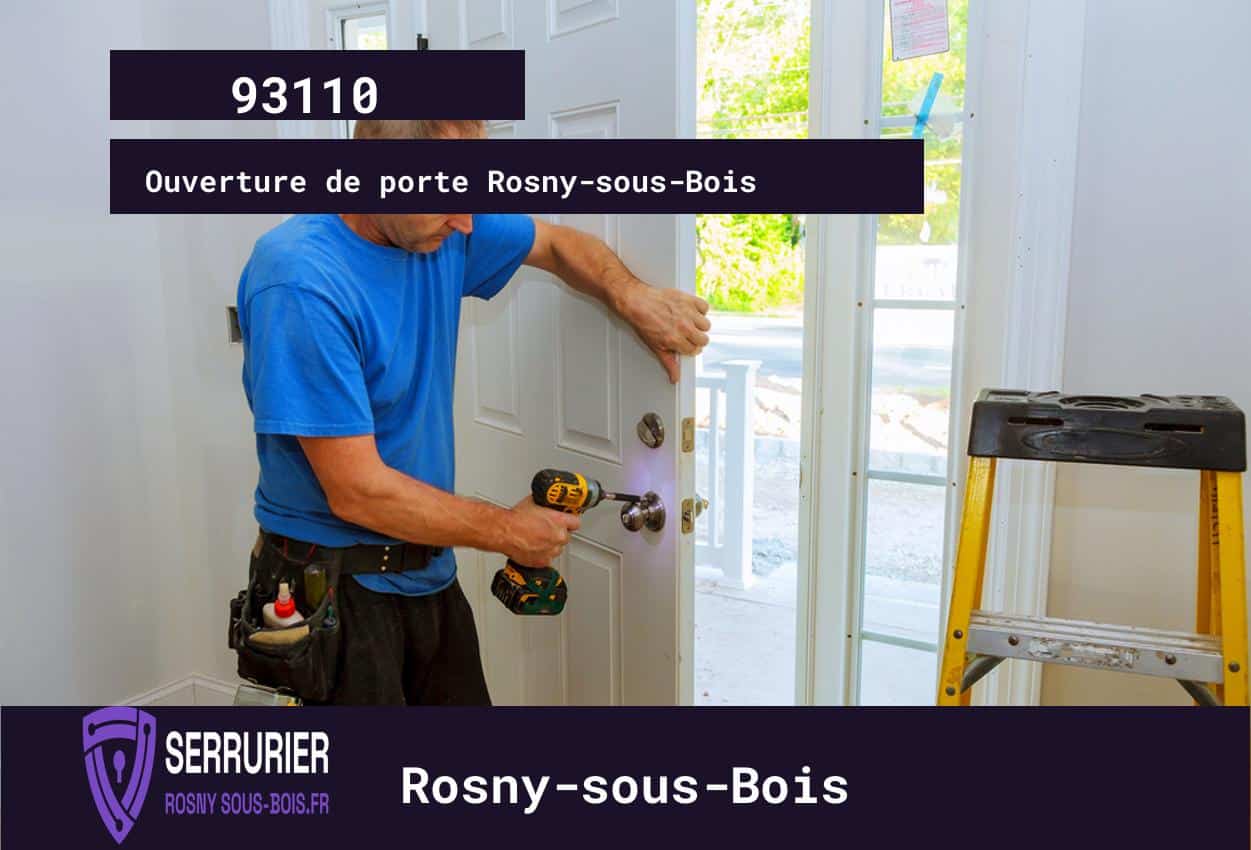 Serrurier Rosny-sous-Bois (93110)